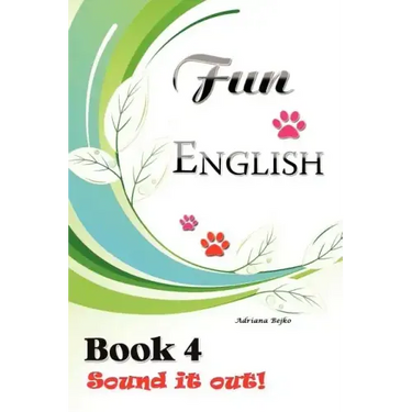 Fun English Book 4: Sound it Out!