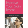 Improve Your Brain Power!