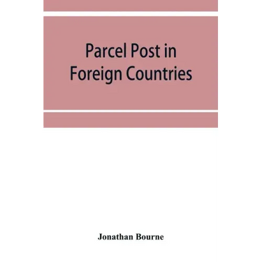Parcel post in foreign countries