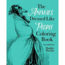 The Animals Dressed Like People Coloring Book