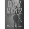 Gray Man 2: Intermediate Skills and Tactics