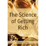 The Science of Getting Rich