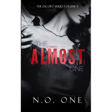 The Almost One: Dark, Seductive Romance