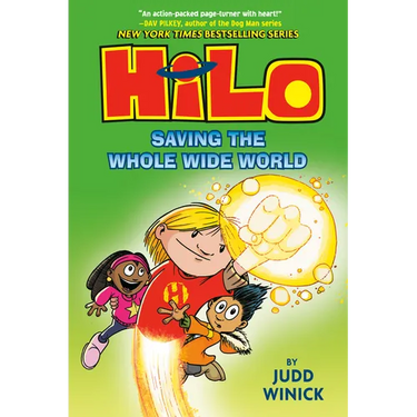 Hilo Book 2: Saving the Whole Wide World: (A Graphic Novel)