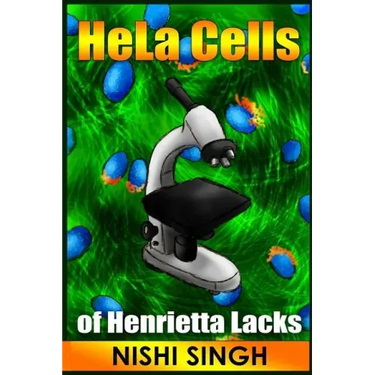 HeLa Cells of Henrietta Lacks