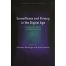 Surveillance and Privacy in the Digital Age: European, Transatlantic and Global Perspectives
