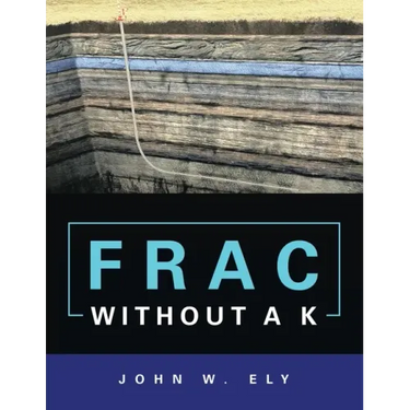 Frac Without a K