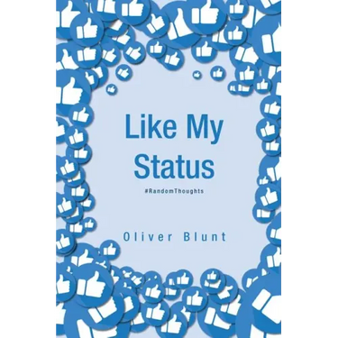 Like My Status: #RandomThoughts