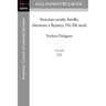 Structure Sociale, Famille, Chretiente a Byzance, IVe-XIe Siecle
