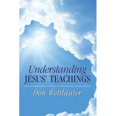 Understanding Jesus' Teachings