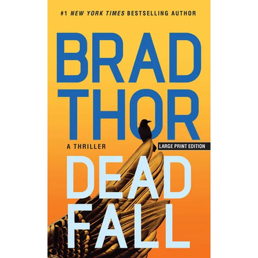 Dead Fall: A Thriller