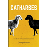 Catharses: Essays in Applied Mimetic Theory
