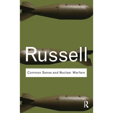 Common Sense and Nuclear Warfare