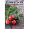 Elderwoman: A handbook for the later-life journey