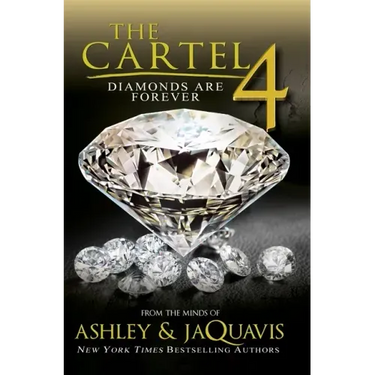 The Cartel 4: Diamonds Are Forever