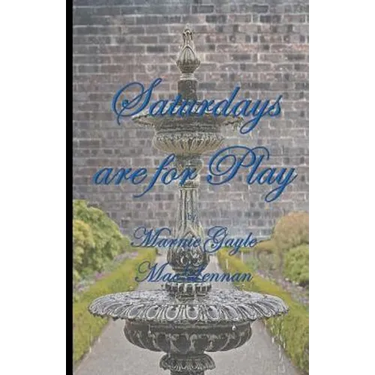 Saturday's are for Play