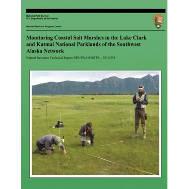 Monitoring Coastal Salt Marshes in the Lake Clark and Katmai National Parklands of the Southwest Alaska Network