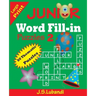 JUNIOR Word Fill-in Puzzles 2