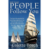 How to Get People to Follow You