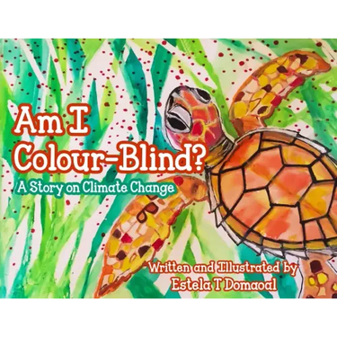 Am I Colour-Blind?: A Story on Climate Change