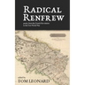 Radical Renfrew: Poetry in the West of Scotland from the French Revolution to the First World War