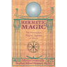 Hermetic Magic: The Postmodern Magical Papyrus of Abaris