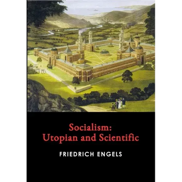 Socialism: Utopian and Scientific