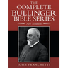 The Complete Bullinger Bible Series: New Testament