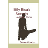 Billy Bisa's Secrets and Other Stories