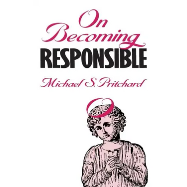 On Becoming Responsible