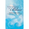 Wrapped in Blue