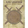 RPG Legends Grid Paper Book: Large Role Playing Graph Paper Book, Ideal for Creating Fantasy Maps, Worlds and Much More