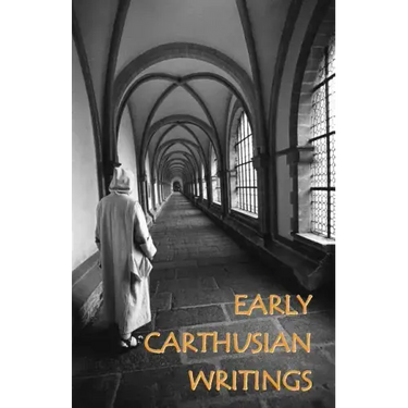 Early Carthusian Writings