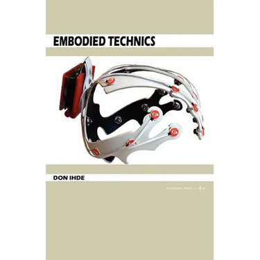 Embodied Technics