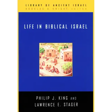 Life in Biblical Israel