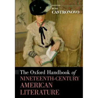The Oxford Handbook of Nineteenth-Century American Literature