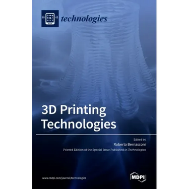 3D Printing Technologies