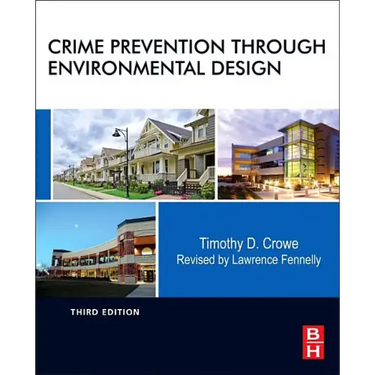 Crime Prevention Through Environmental Design