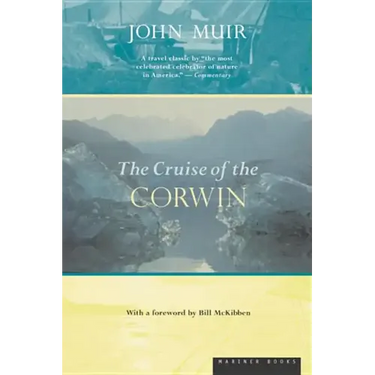 The Cruise of the Corwin: Journal of the Arctic Expedition of 1881