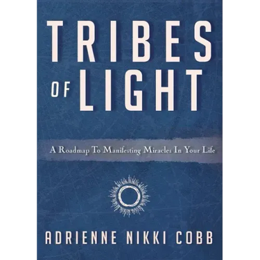 Tribes of Light