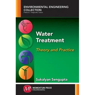 Water Treatment: Theory and Practice