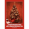 A Polish Christmas Story with a Magical Christmas Tree