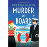 Murder on Board: A totally gripping cozy mystery
