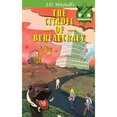 The Citadel of Bureaucracy