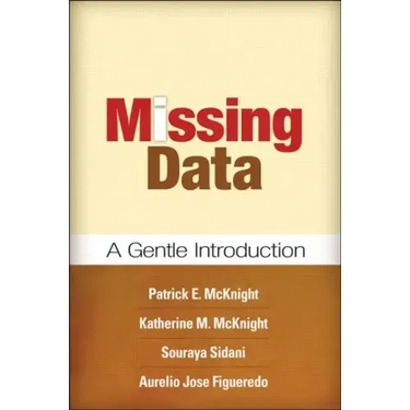 Missing Data: A Gentle Introduction