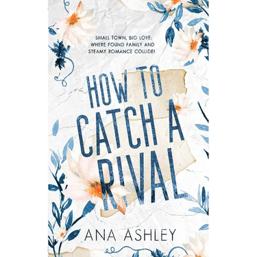 How to Catch a Rival: An enemies to lovers MM romance