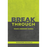 Breakthrough: Trauma Assessment Journal