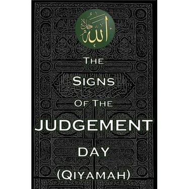 The Signs of The Judgement Day