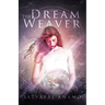 The Dream Weaver