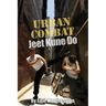 Urban Combat Jeet Kune Do: Jeet Kune Do